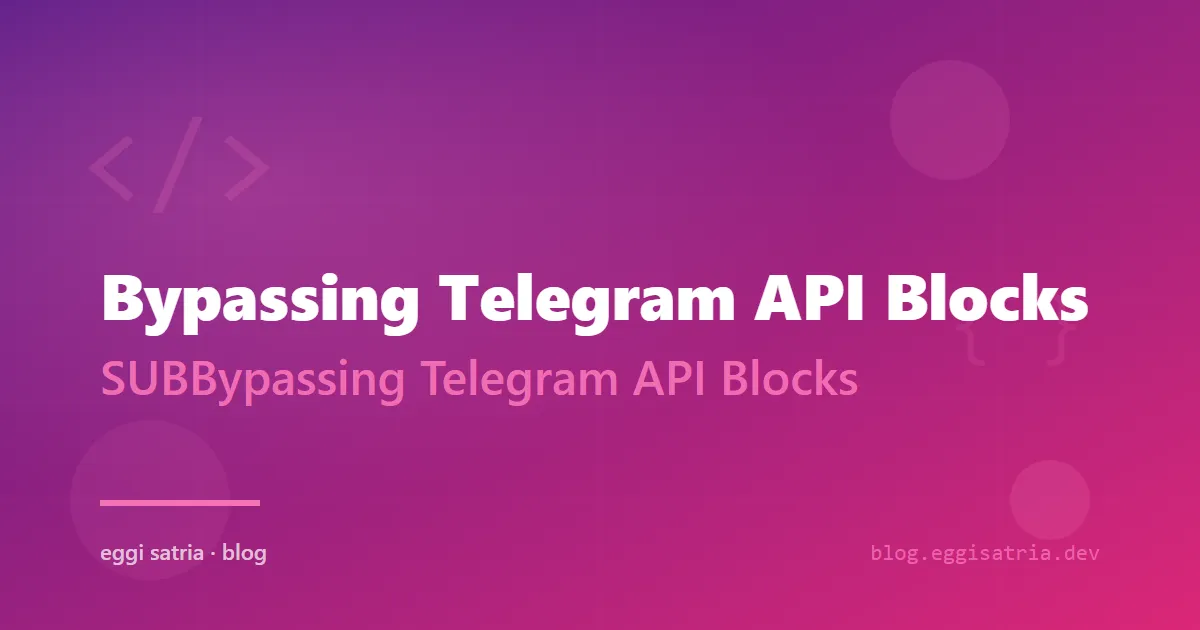 Bypassing Telegram API Blocks with Cloudflare Workers